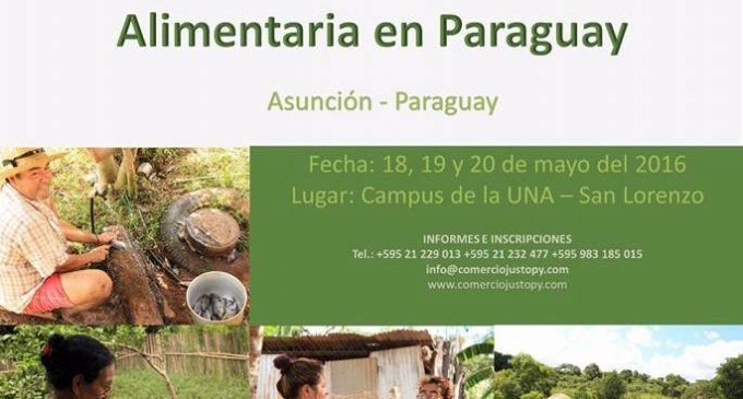 Primer congreso sobre comercio justo y soberanía alimentaria será en Paraguay