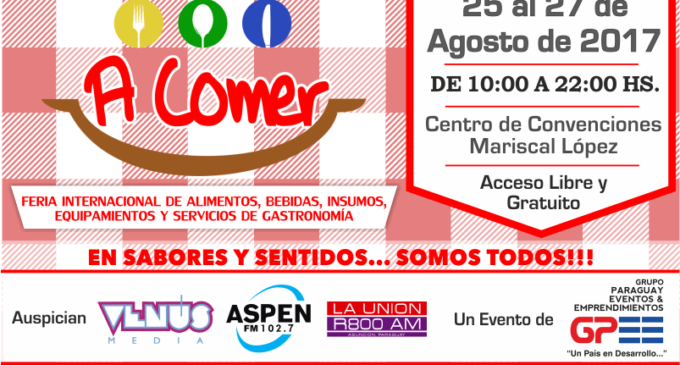 “A comer” – La mayor vidriera gastronómica del país
