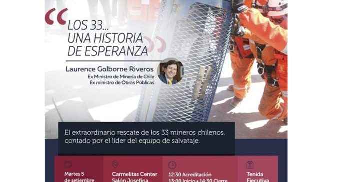 Club de Ejecutivos prepara el evento “Los 33… una historia de esperanza”