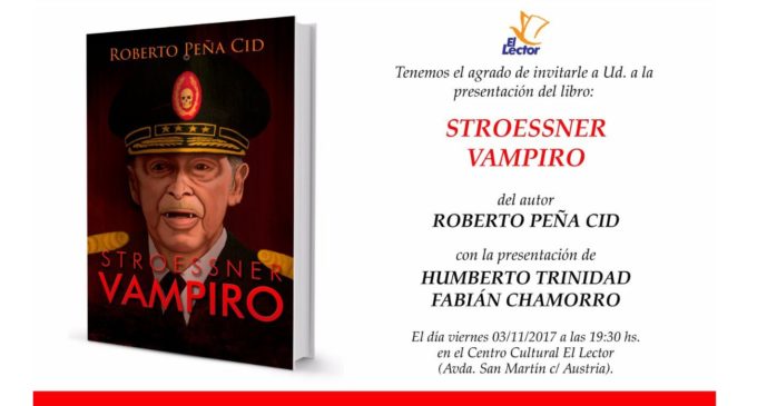 Lanzan el libro “Stroessner Vampiro”