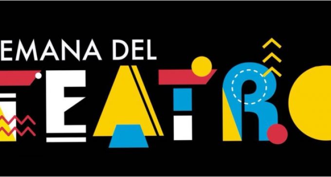 Llega la “Semana del Teatro”