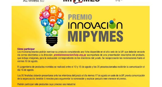Unión Industrial Paraguaya lanza “Premio Innovación MIPYMES”